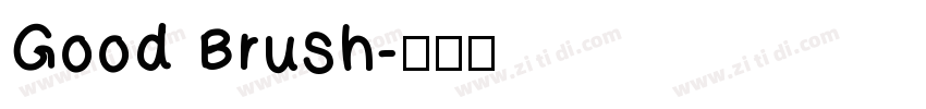 Good Brush字体转换